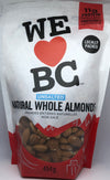 We Love BC Unsalted Natural Whole Almonds, 454 g