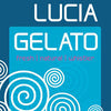 LUCIA GELATO Pistachio 500ml